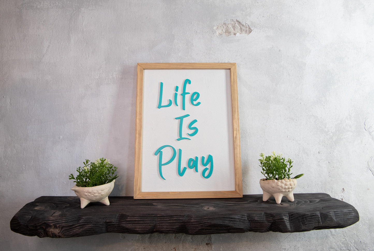Life Is Play Wooden Sign – Handmade Inspirational Wall Art with Cement Texture